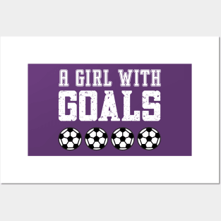 Just a Girl Who Loves Soccer, A Girl With Goals, Soccer Girl Posters and Art